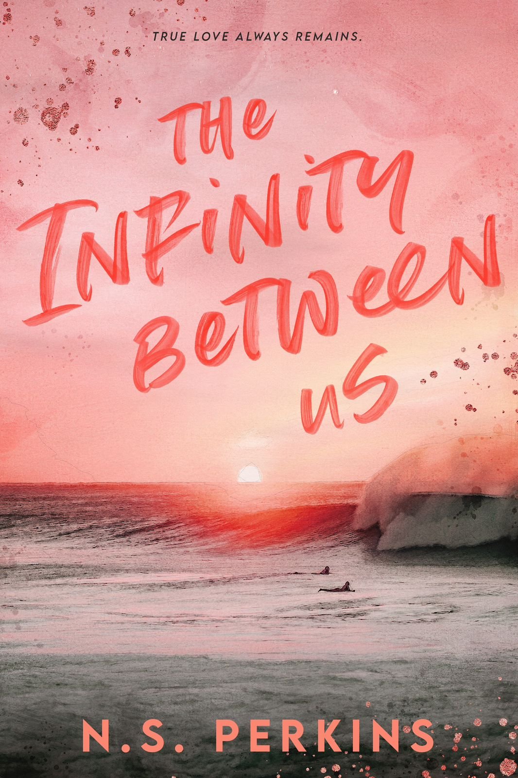 غلاف كتاب The infinity Between us by N.S. Perkins