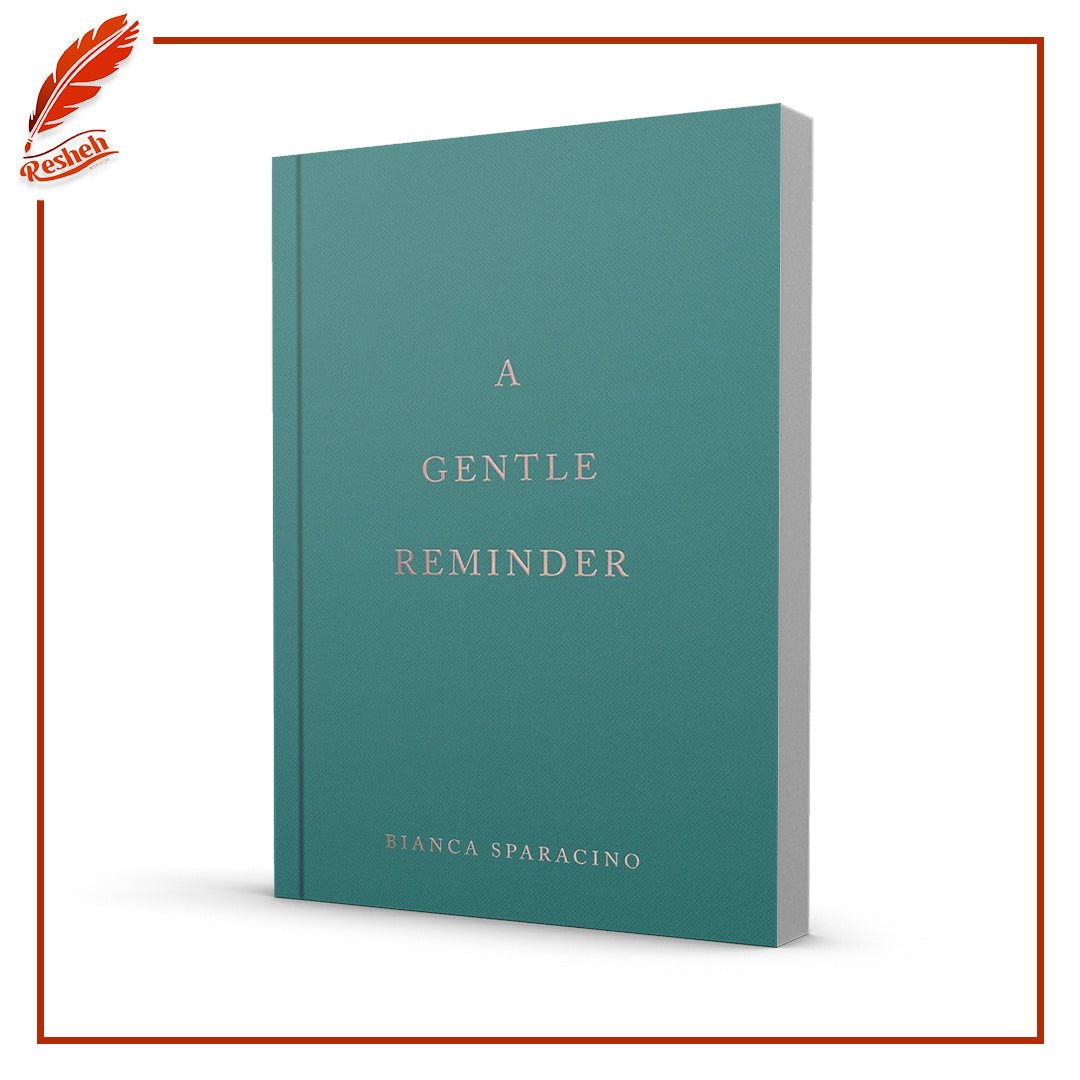 غلاف كتاب A Gentle Reminder by Bianca Sparacino