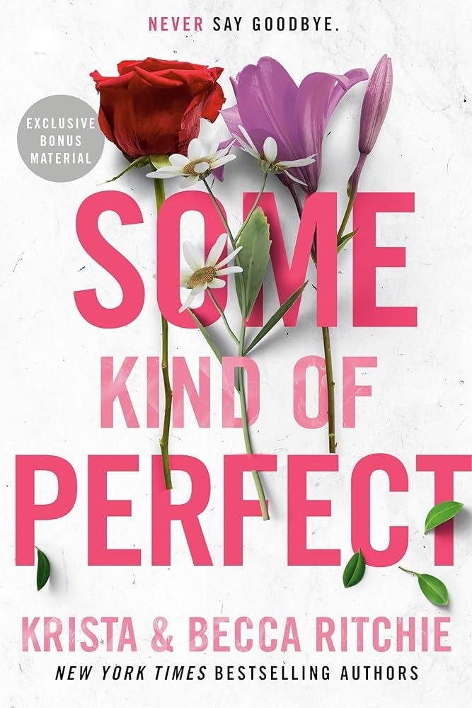غلاف كتاب Some Kind of Perfect by Krista Ritchie Becca Ritchie