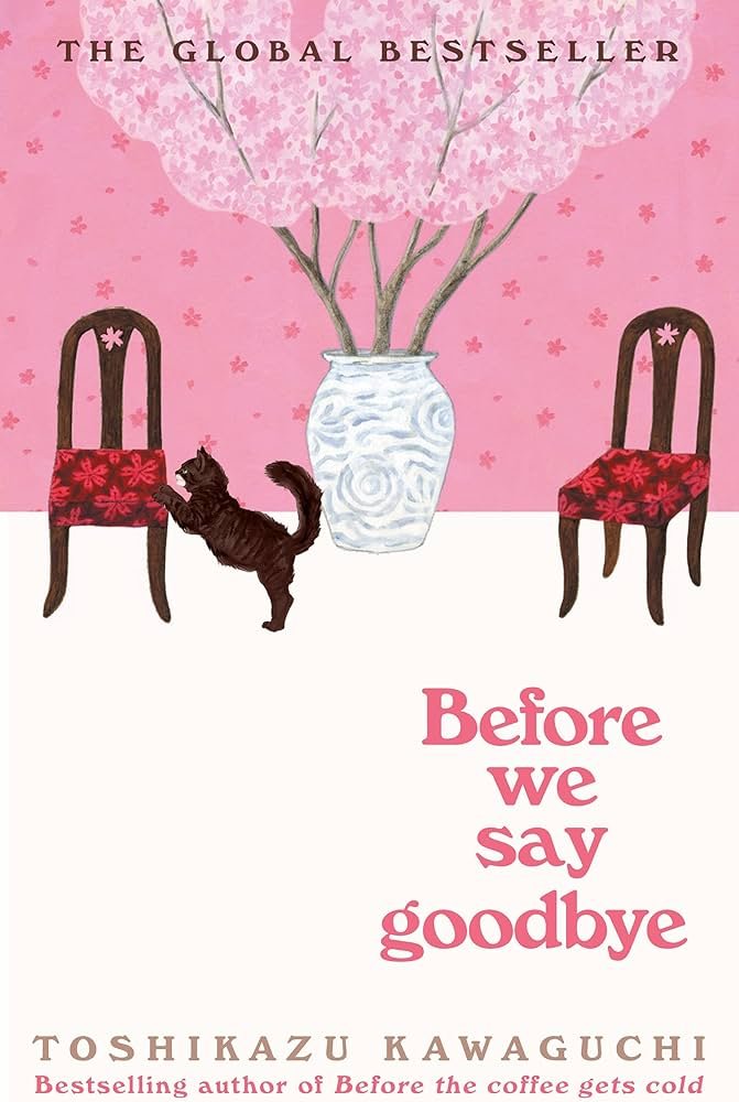 غلاف كتاب Before We Say Goodbye(original) Toshikazu Kawaguchi