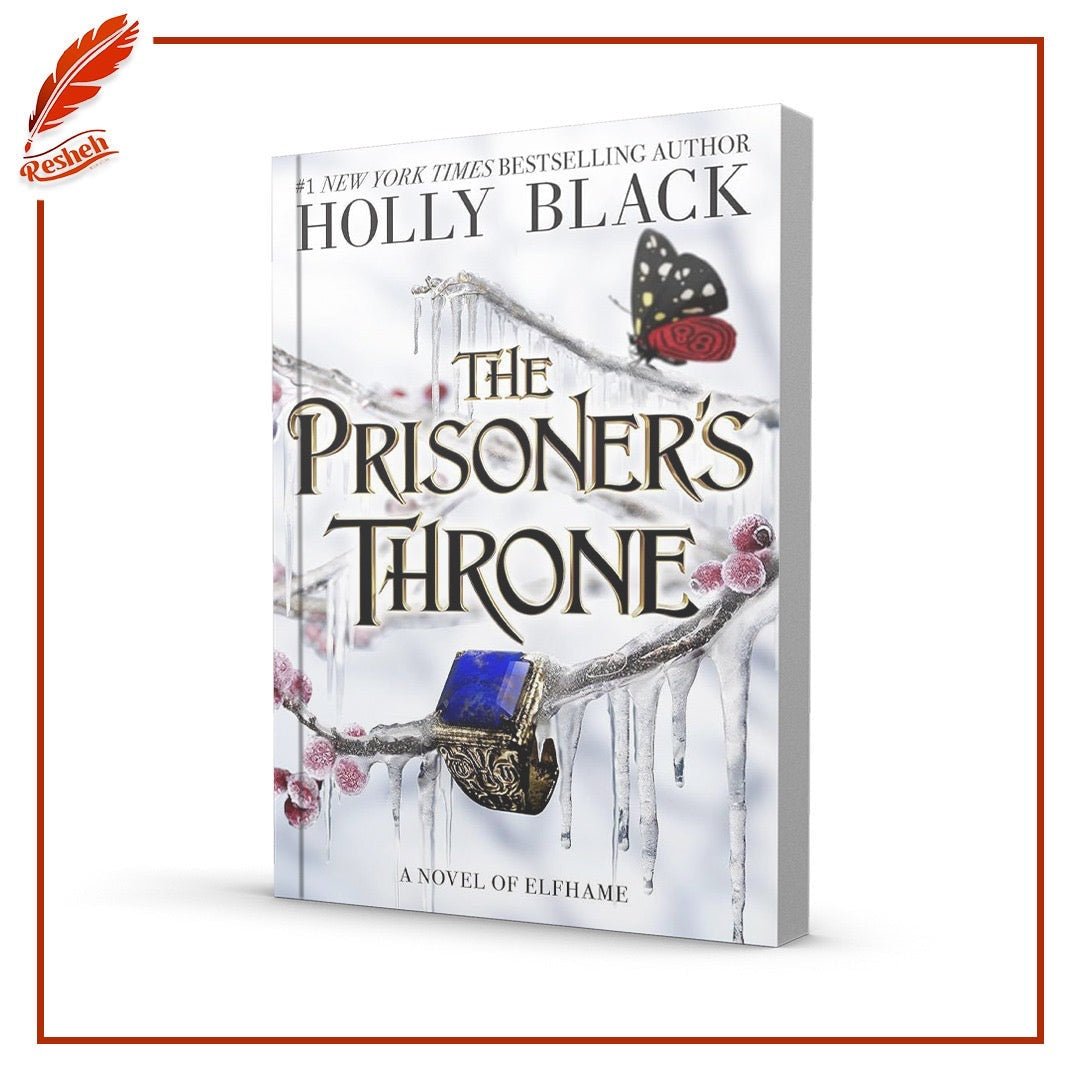 غلاف كتاب The Prisoner’s Throne (original) Holly Black