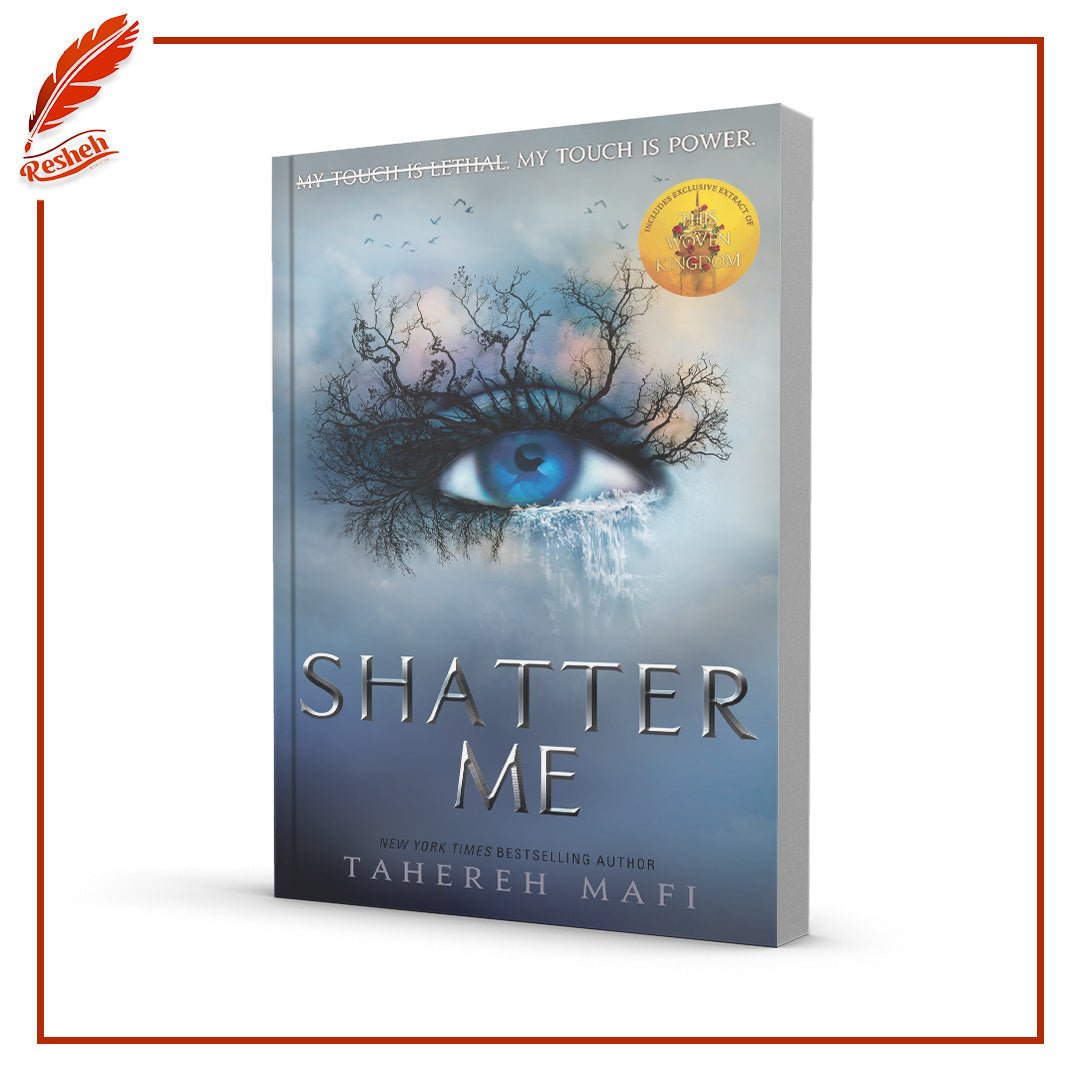 غلاف كتاب Shatter Me (original) Tahereh Mafi