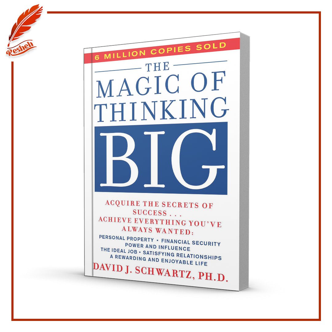 غلاف كتاب The Magic of Thinking Big by David J. Schwartz