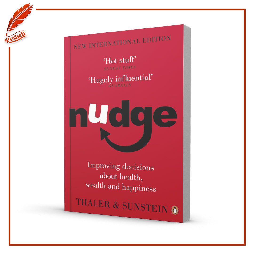 غلاف كتاب Nudge: Improving Decisions About Health, Wealth, and Happiness by Richard H. Thaler, Cass R. Sunstein