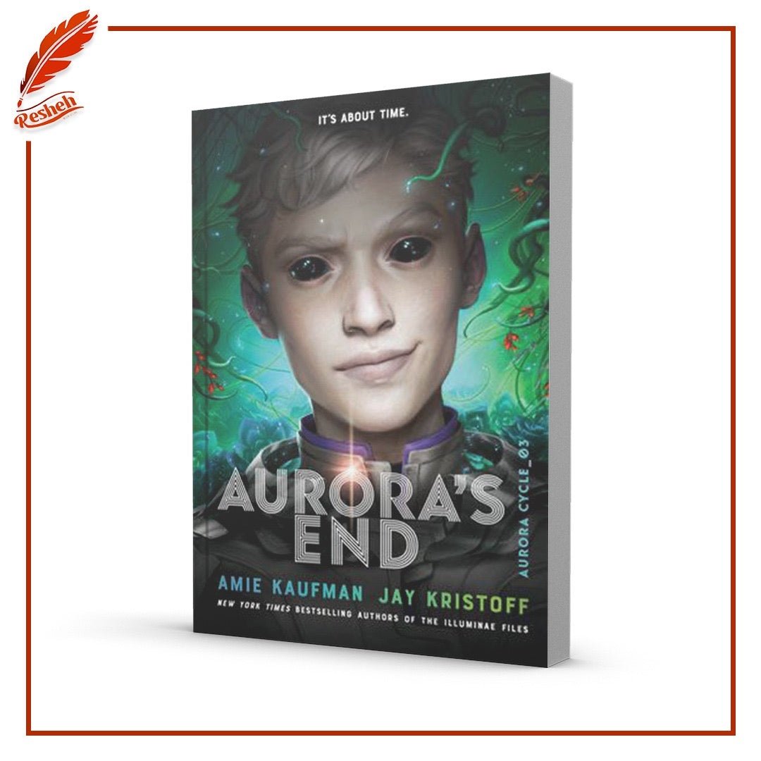 غلاف كتاب Aurora's End Amie Kaufman,Jay Kristoff