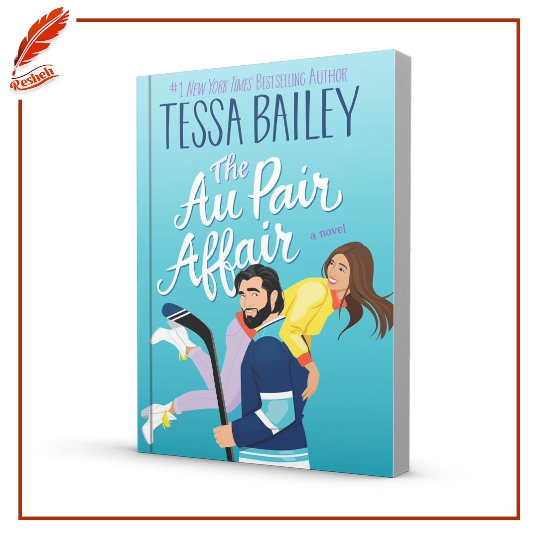 غلاف كتاب The Au Pair Affair Tessa Bailey