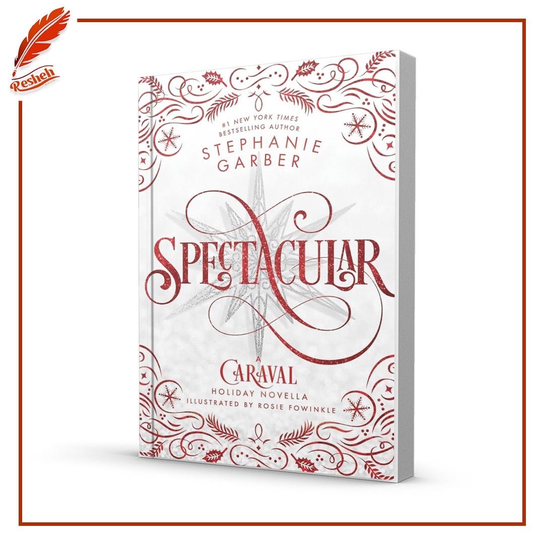 غلاف كتاب Caraval #3.5 Spectacular (hardcover ) Stephanie Garber