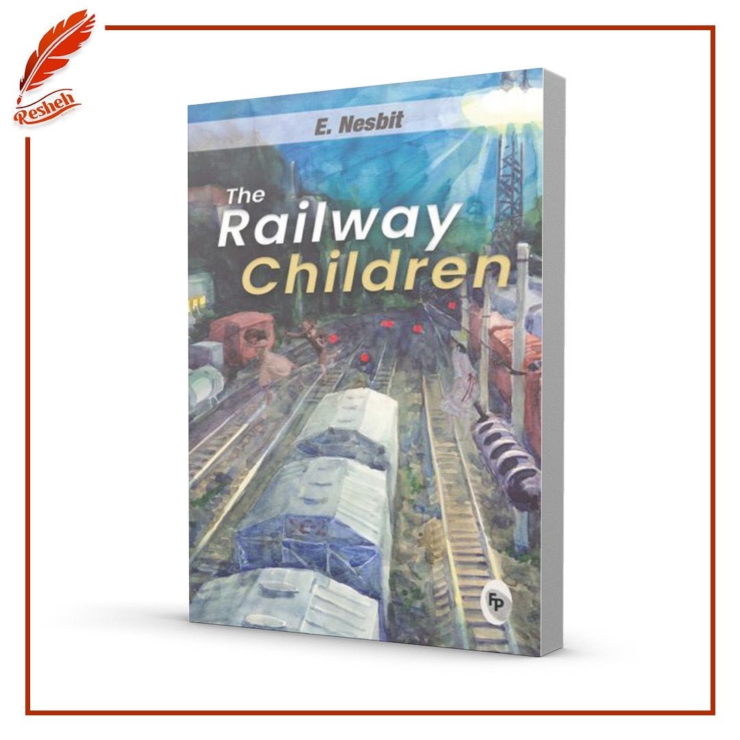 غلاف كتاب The Railway Children by E. Nesbit