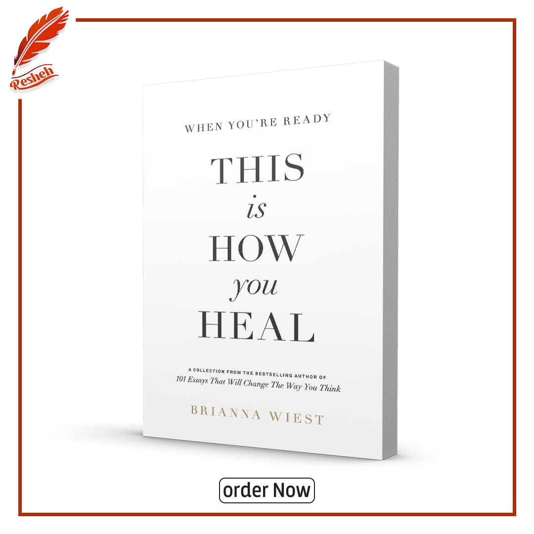 غلاف كتاب This Is How You Heal by Brianna Wiest