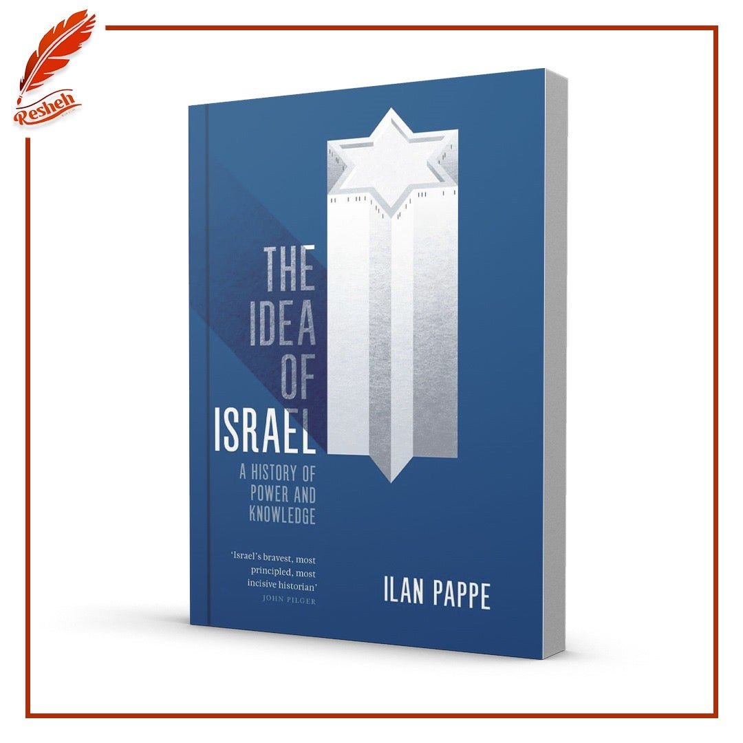 The Idea of Israel Ilan Pappé