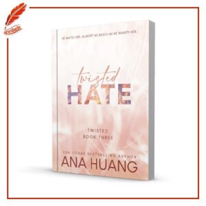 Twisted #3 Twisted Hate (original) Ana Huang