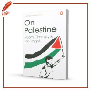 On Palestine Noam Chomsky,Ilan Pappé