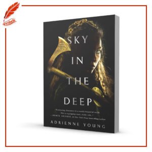 Sky in the Deep by ADRIENNE YOUNG