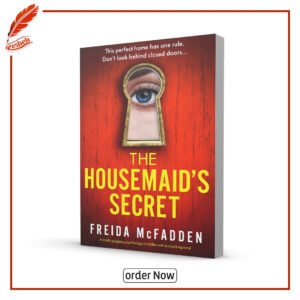 The Housemaid's Secret (original) Freida McFadden