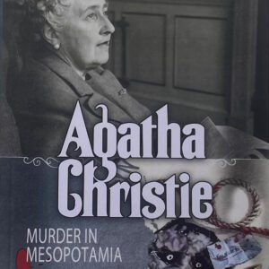 Murder in Mesopotamia by Agatha Christie