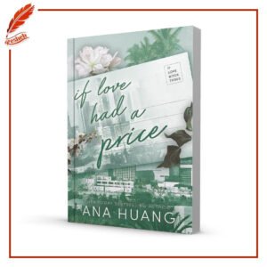 If Love #3 If Love Had a Price Ana Huang