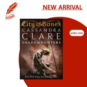 City of Bones (original) Cassandra Clare