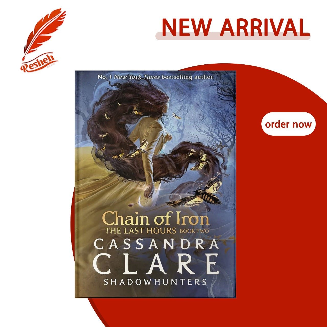 The Last Hours #2 Chain of Iron (original) Cassandra Clare