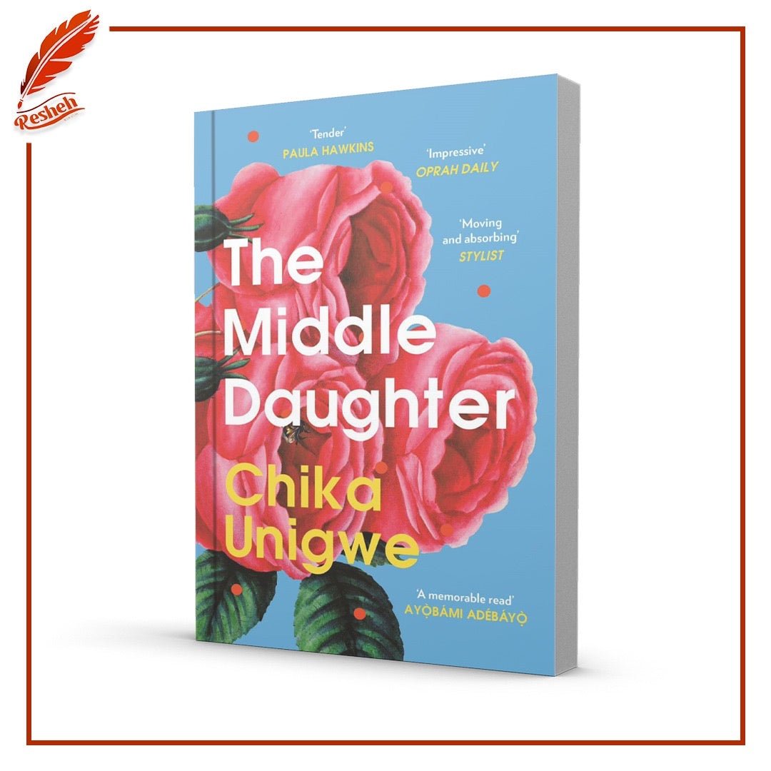 The Middle Daughter Chika Unigwe