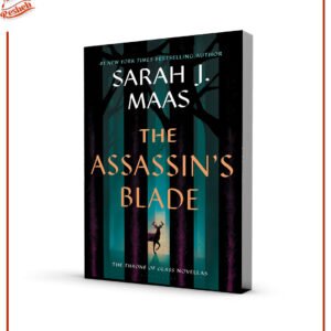The Assassin's Blade Sarah J. Maas