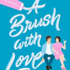 A Brush With Love by Mazey Eddings
