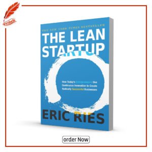 The Lean Startup by Eric Ries