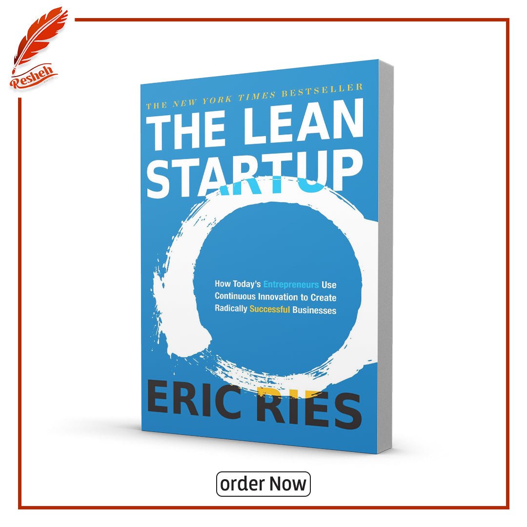 The Lean Startup by Eric Ries