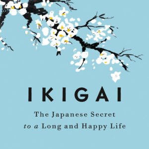 Ikigai (original) Héctor García,Francesc Miralles