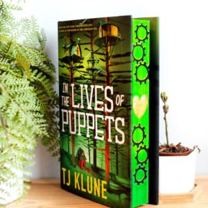 In the Lives of Puppets ( limited special edition) T.J. Klune