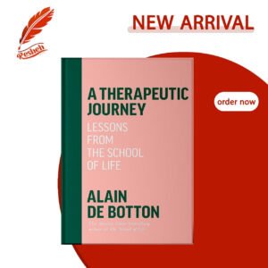 A Therapeutic Journey Alain de Botton