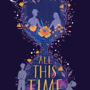 All This Time by Mikki Daughtry Rachael Lippincott