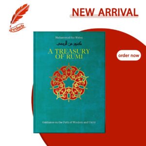 Treasury of Rumi (original) Muhammad Isa Waley