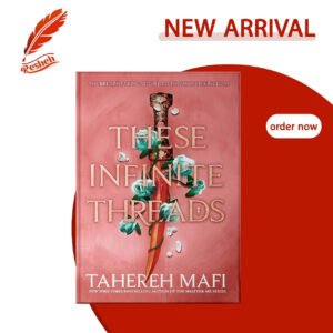 These Infinite Threads Tahereh Mafi