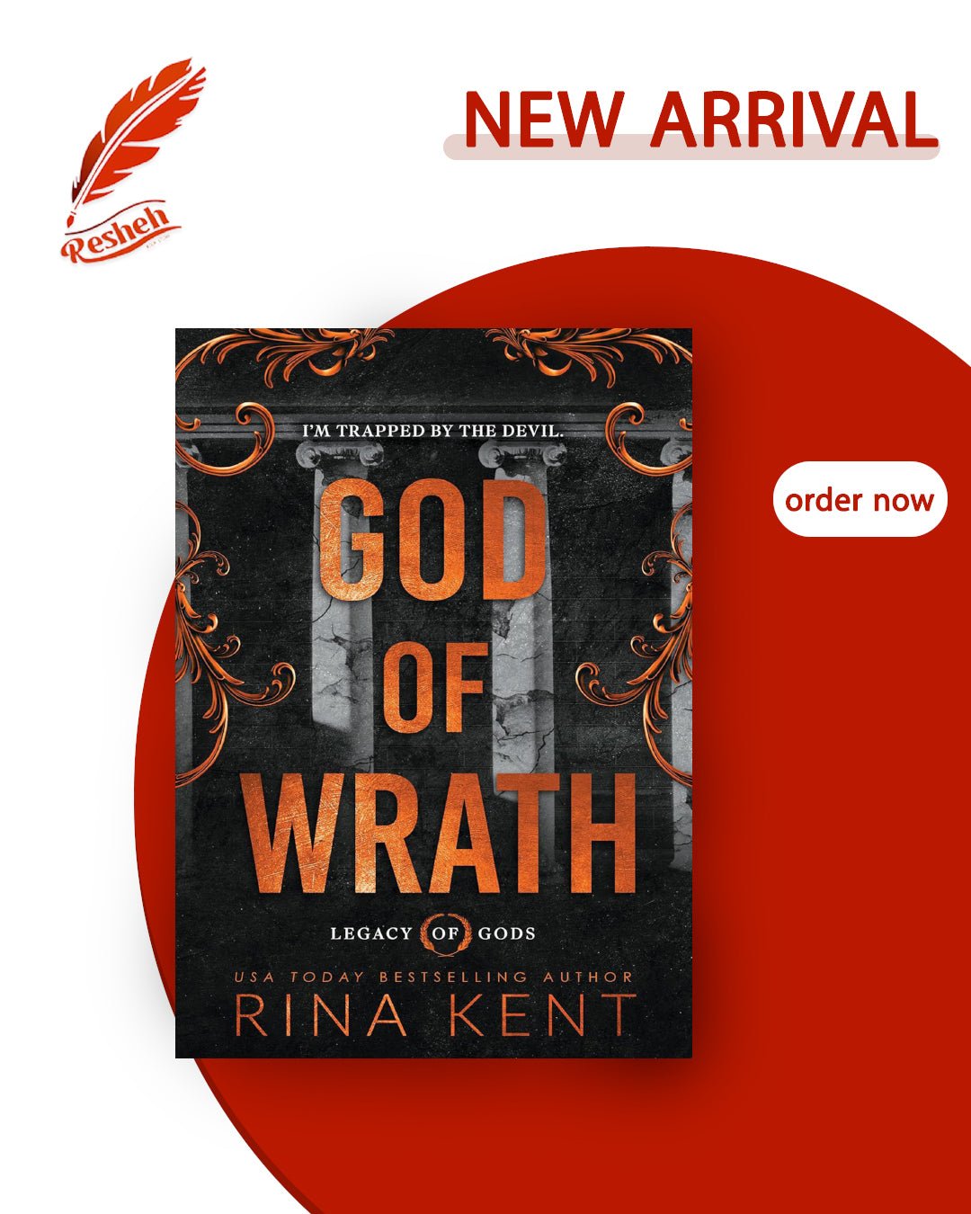 Legacy of Gods #3 God of Wrath (original) Rina Kent