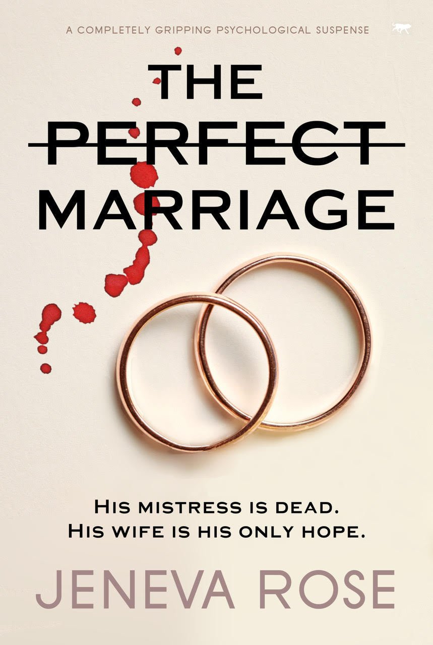 The Perfect Marriage Jeneva Rose