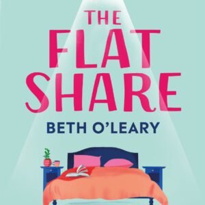 The Flat Share by Beth O’Leary