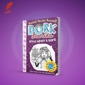 Dork Diaries: Once Upon a Dork By Rachel Renée Russell