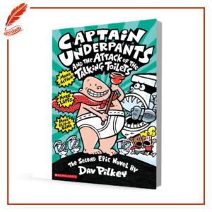 Captain Underpants and the Attack of the Talking Toilets Dav Pilkey