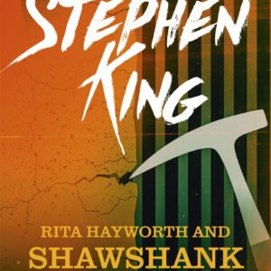 Rita Hayworth and Shawshank Redemption Stephen King