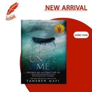Unite Me (original) Tahereh Mafi