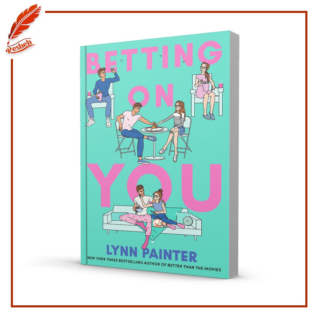 Betting on You #1 Betting on You Lynn Painter