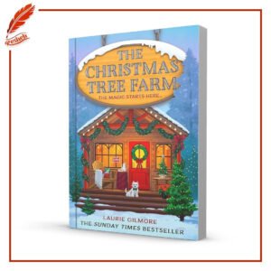 The Christmas Tree Farm Laurie Gilmore
