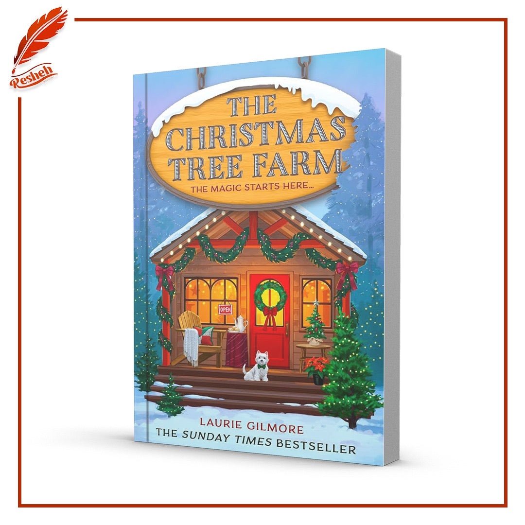 The Christmas Tree Farm Laurie Gilmore