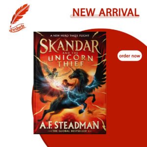 Skandar #1 Skandar and the Unicorn Thief (original) A.F. Steadman