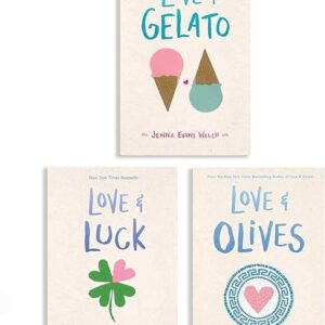 The Love Collection: Love Gelato / Love Luck / Love Olives by Jenna Evans Welch