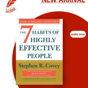 The 7 Habits of Highly Effective People (original) Stephen R. Covey