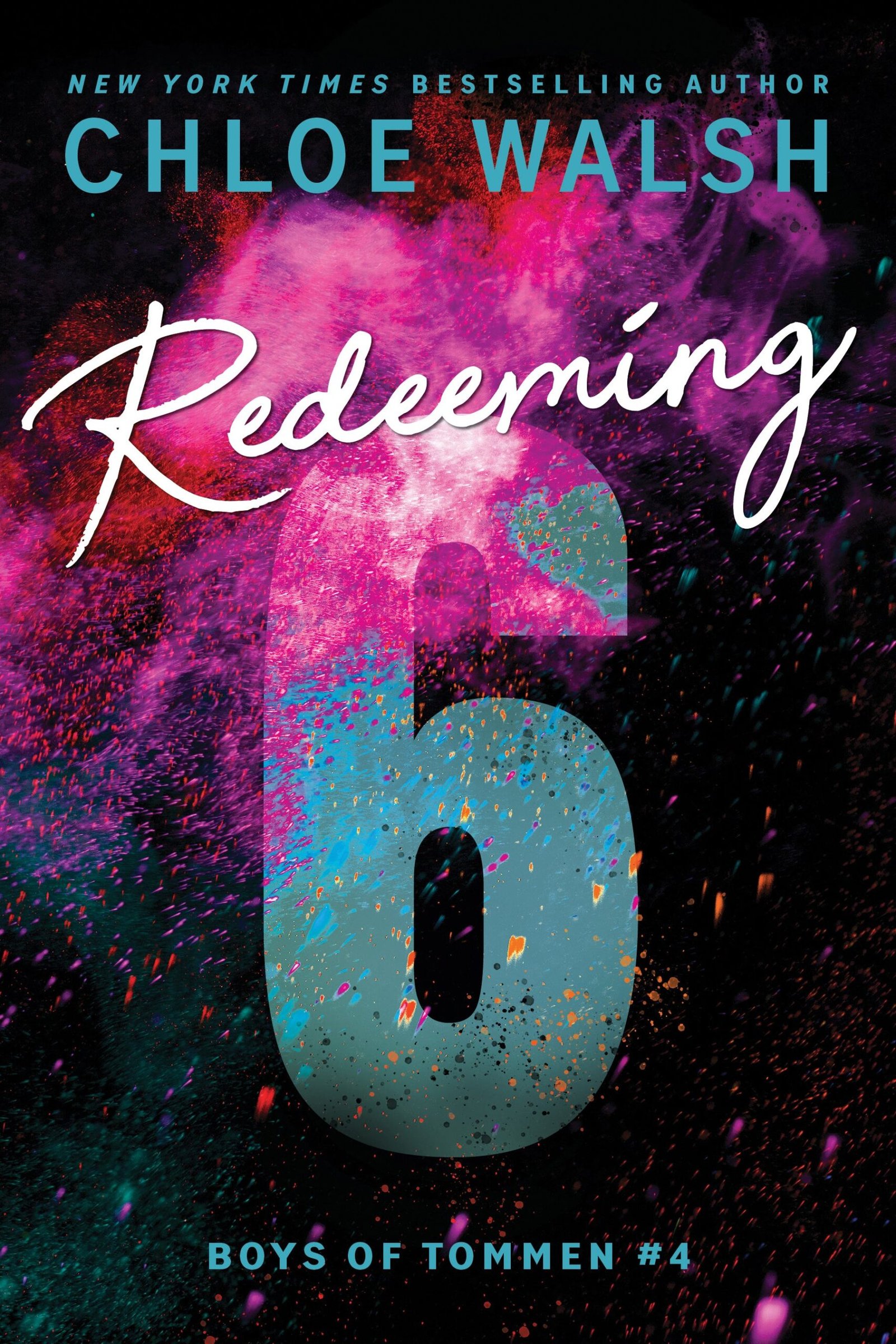Boys of Tommen #4 Redeeming 6 1-2 Chloe Walsh