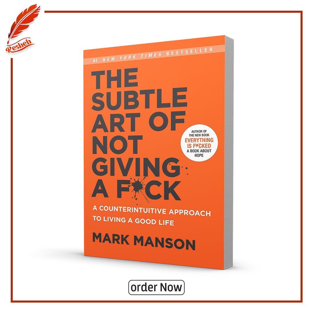 The Subtle Art of Not Giving a F*ck (original) by Mark Manson