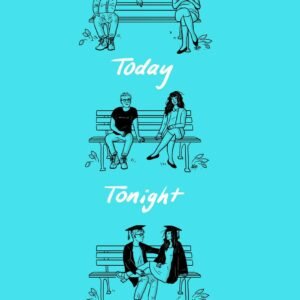 Today Tonight Tomorrow by Rachel Lynn Solomon