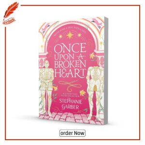 Once Upon a Broken Heart #1 Once Upon a Broken Heart (original) Stephanie Garber